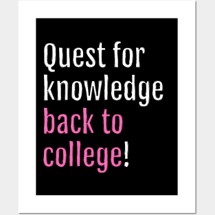 Quest for knowledge, back to college! (Black Edition) Posters and Art